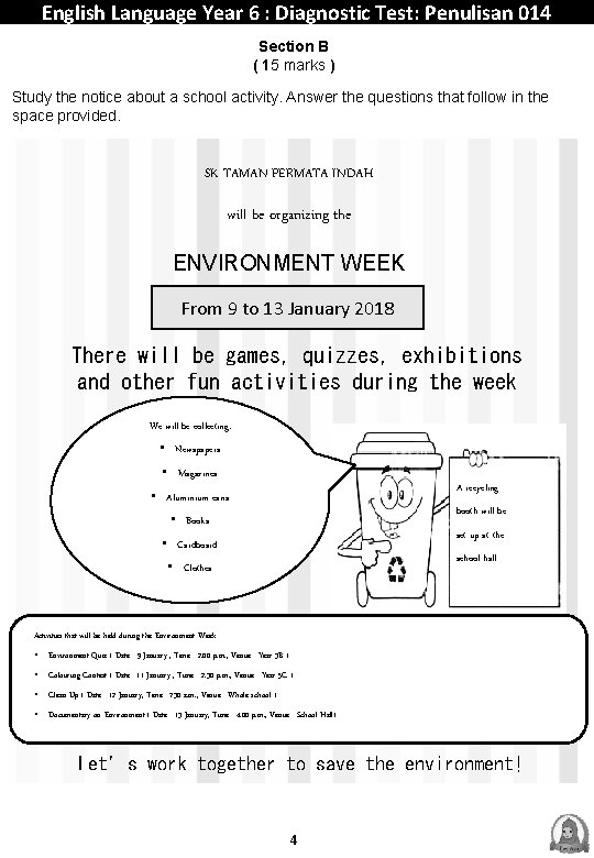 English Language Year 6 : Diagnostic Test: Penulisan 014 Section B ( 15 marks