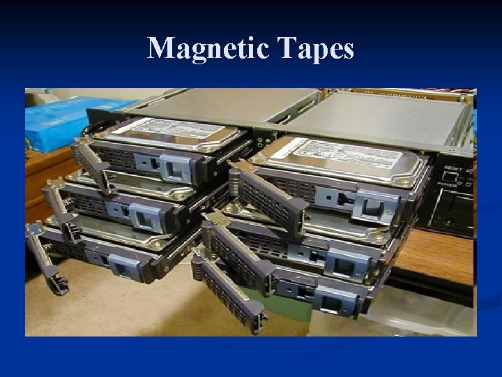 Magnetic Tapes 