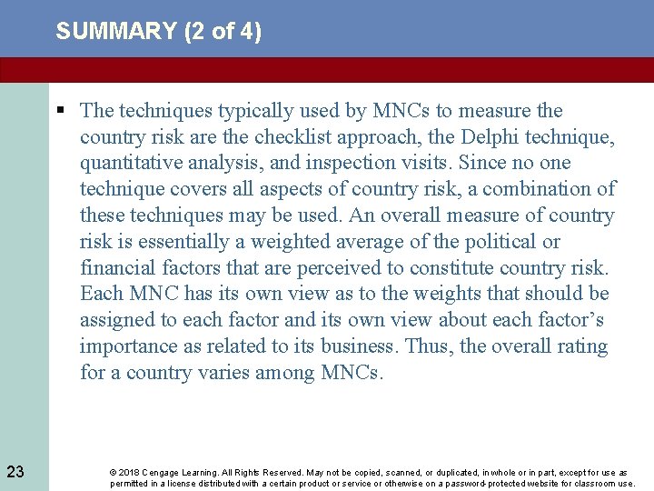 SUMMARY (2 of 4) § The techniques typically used by MNCs to measure the