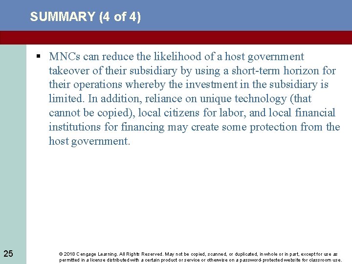 SUMMARY (4 of 4) § MNCs can reduce the likelihood of a host government