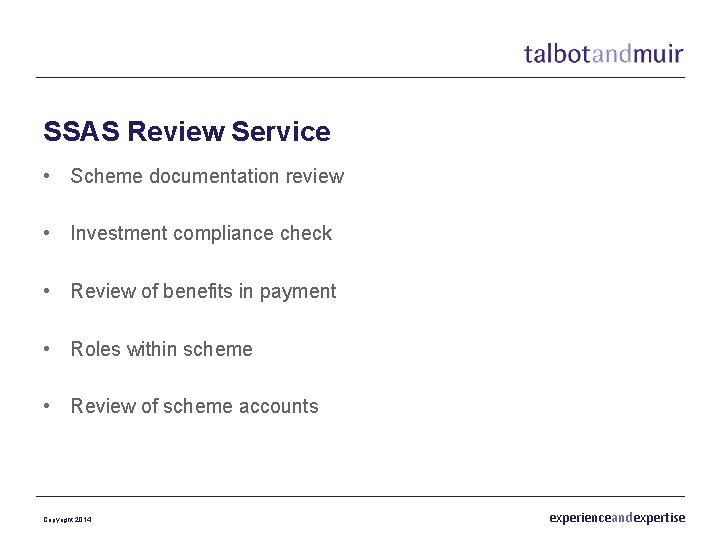 SSAS Review Service • Scheme documentation review • Investment compliance check • Review of