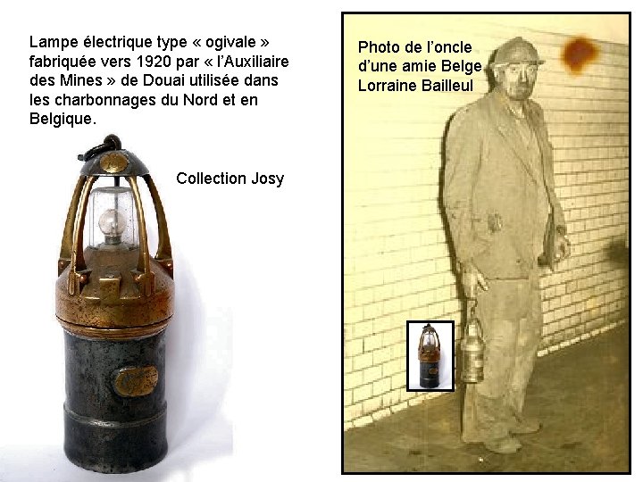 Lampe électrique type « ogivale » fabriquée vers 1920 par « l’Auxiliaire des Mines