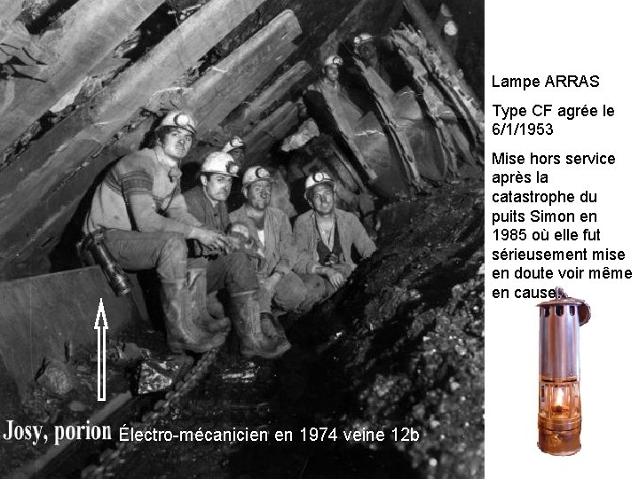 Lampe ARRAS Type CF agrée le 6/1/1953 Mise hors service après la catastrophe du