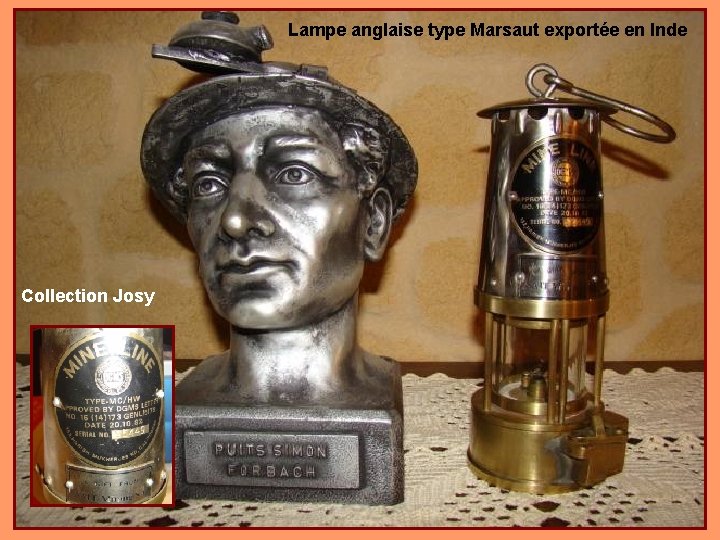 Lampe anglaise type Marsaut exportée en Inde Collection Josy 