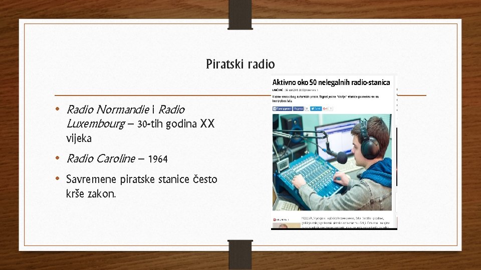 Piratski radio • Radio Normandie i Radio Luxembourg – 30 -tih godina XX vijeka