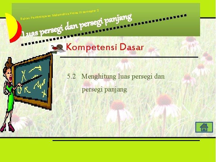 r 2 III semeste Bahan s Ke. Xlasemester Modul Pembelajaran Matematika 1 tematika. Kelas