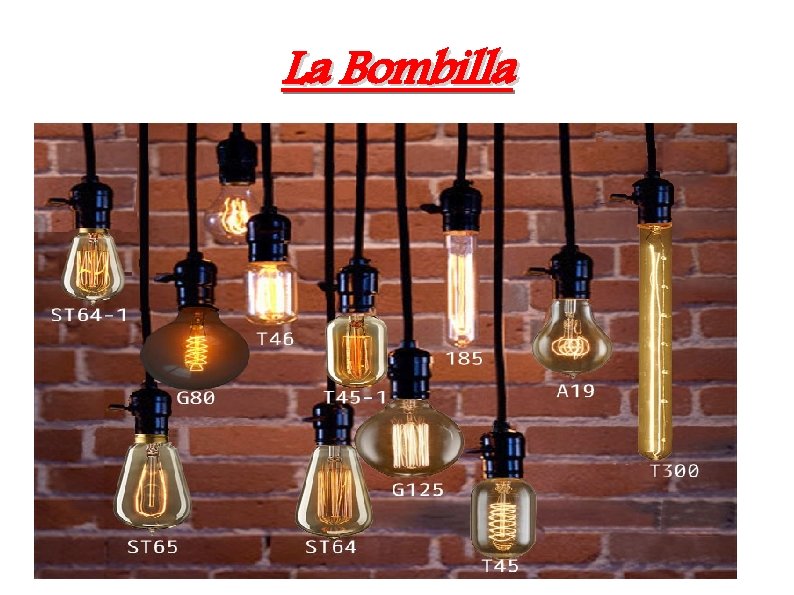 La Bombilla 