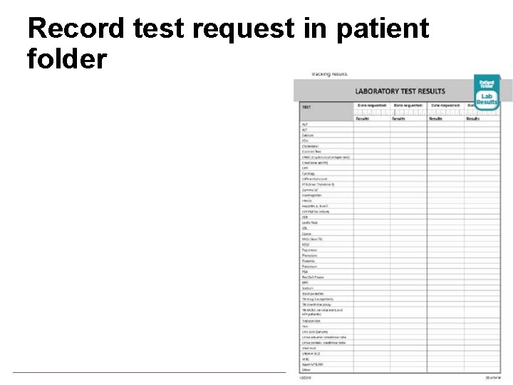 Record test request in patient folder 