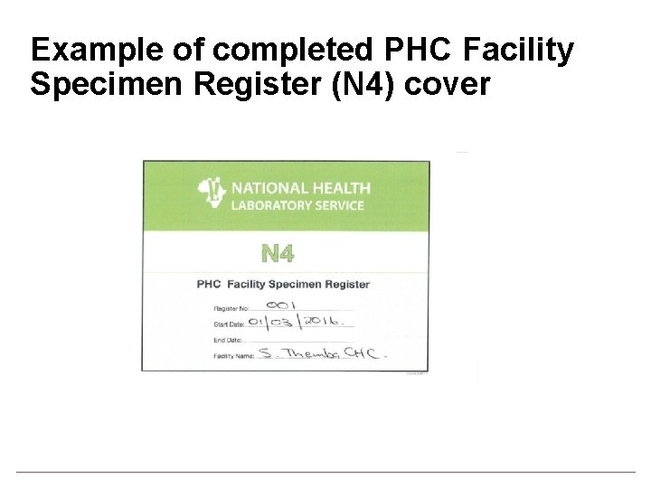 Example of completed PHC Facility Specimen Register (N 4) cover 