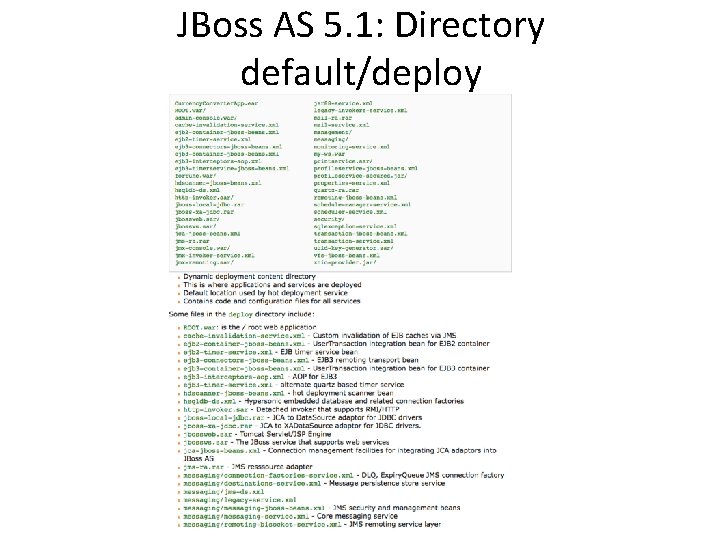 JBoss AS 5. 1: Directory default/deploy 