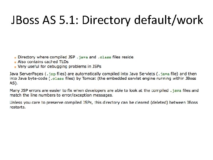 JBoss AS 5. 1: Directory default/work 