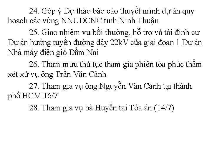 24. Góp ý Dự thảo báo cáo thuyết minh dự án quy hoạch các