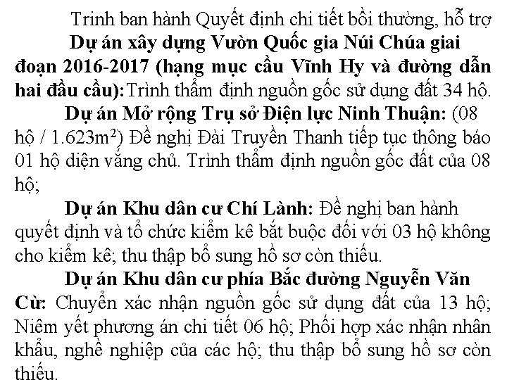 Trinh ban hành Quyết định chi tiết bồi thường, hỗ trợ Dự án xây