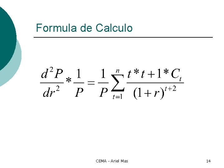 Formula de Calculo CEMA - Ariel Mas 14 