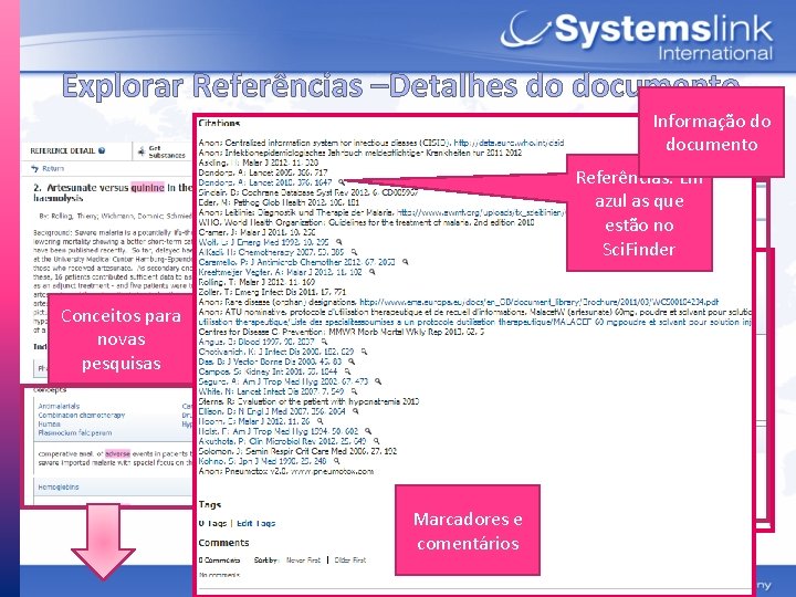 Explorar Referências –Detalhes do documento Informação do documento Pesquisar Referências. Em substâncias azul as