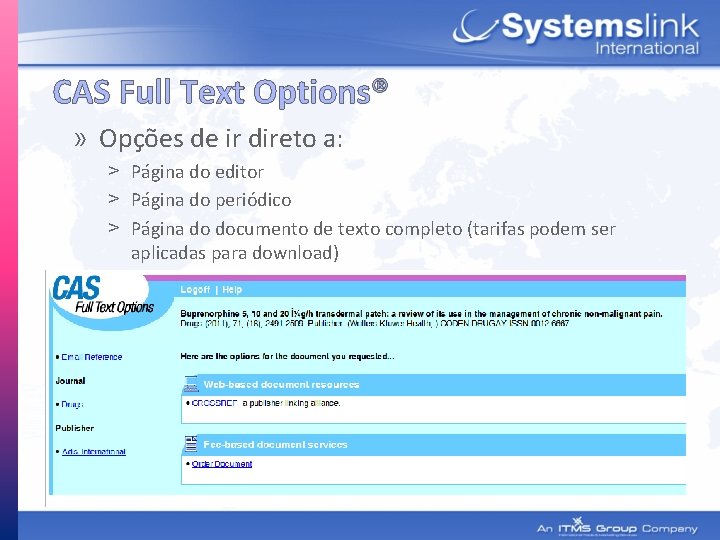 CAS Full Text Options® » Opções de ir direto a: ˃ Página do editor