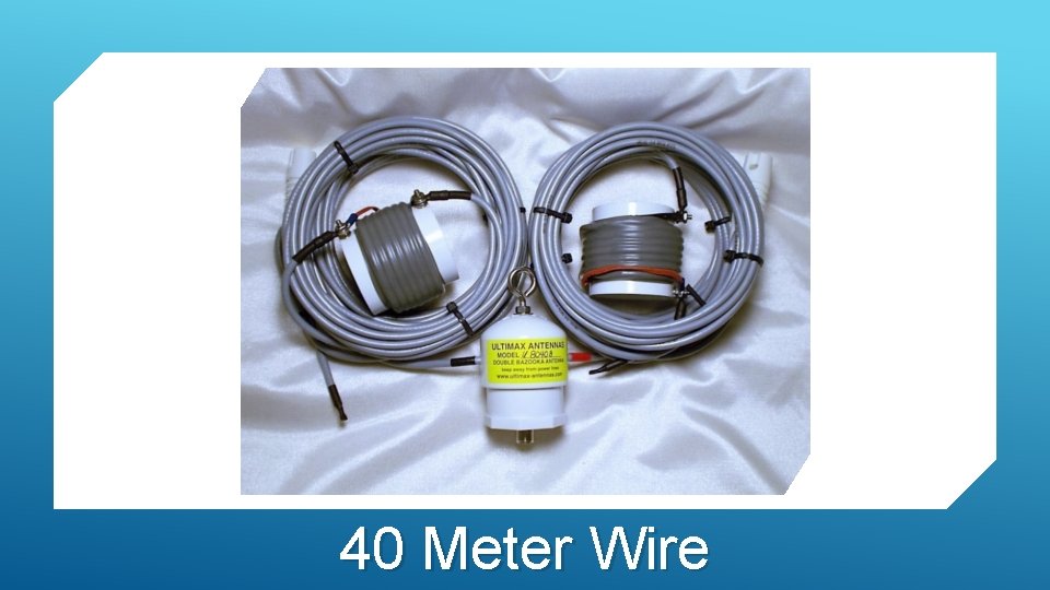 40 Meter Wire 