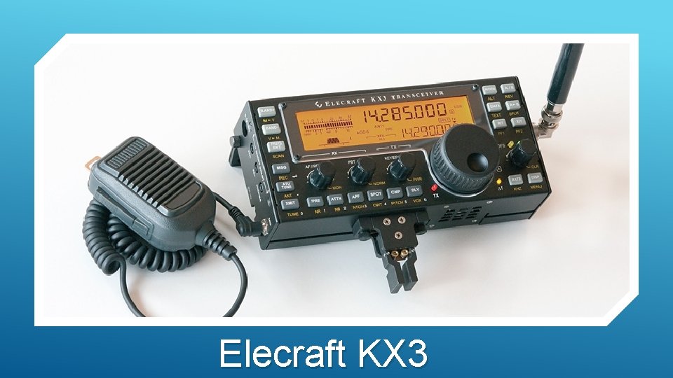 Elecraft KX 3 
