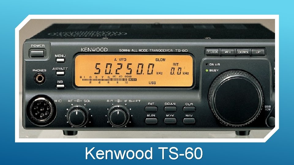 Kenwood TS-60 