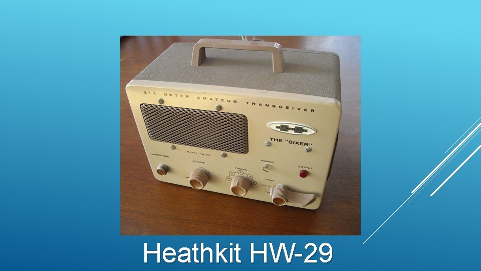 Heathkit HW-29 