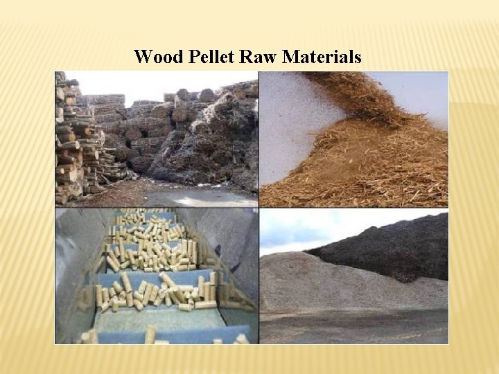 Wood Pellet Raw Materials 