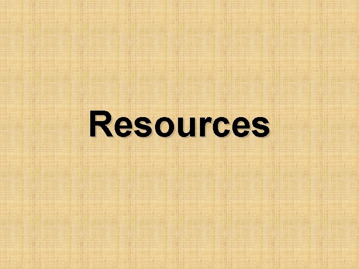 Resources 