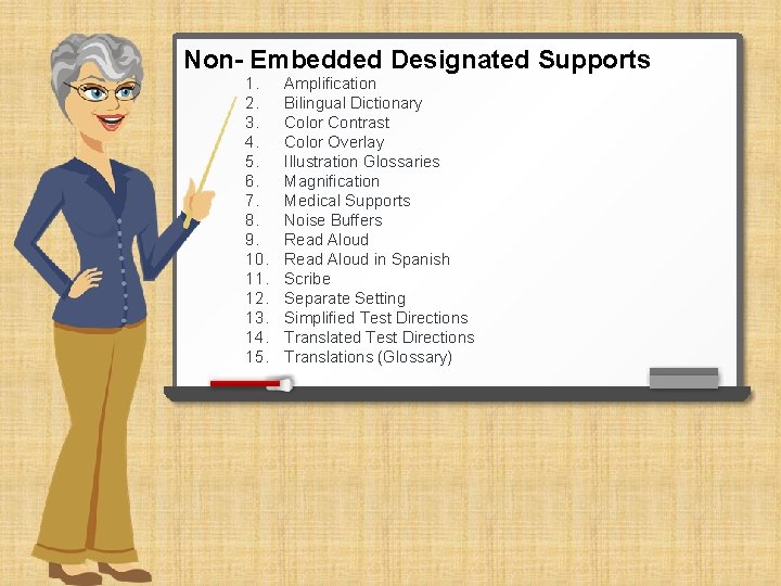Non- Embedded Designated Supports 1. 2. 3. 4. 5. 6. 7. 8. 9. 10.