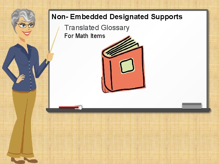 Non- Embedded Designated Supports Translated Glossary For Math Items 