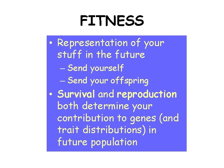 FITNESS • Representation of your stuff in the future – Send yourself – Send