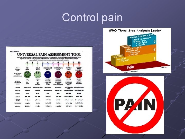 Control pain Control pain