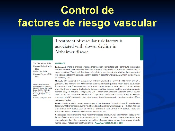 Control de factores de riesgo vascular Control de factores de riesgo vascular