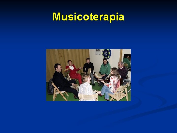 Musicoterapia Musicoterapia