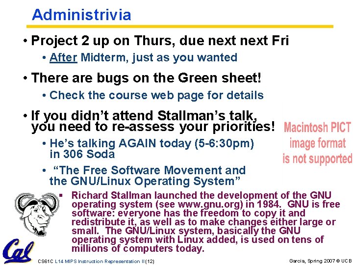 Administrivia • Project 2 up on Thurs, due next Fri • After Midterm, just