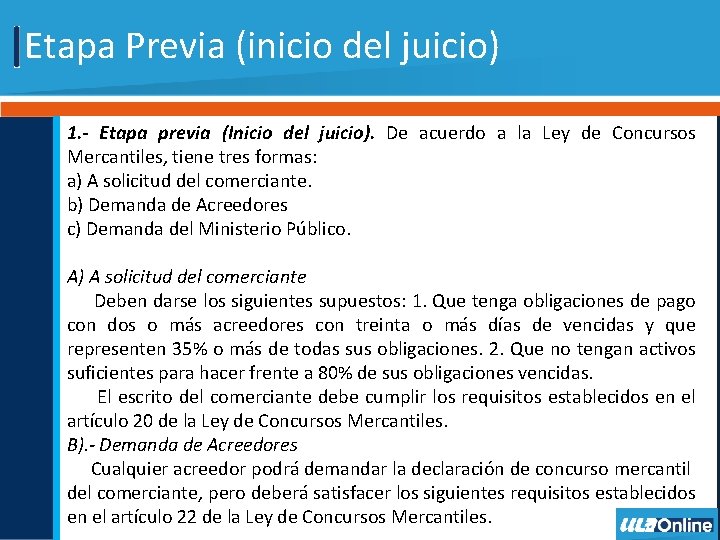 Particularidades de cada Etapa del Concurso Mercantil Objetivo