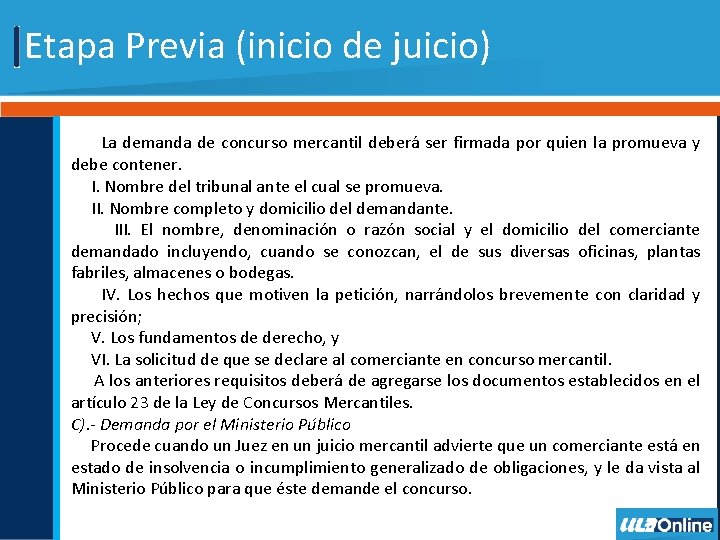 Particularidades de cada Etapa del Concurso Mercantil Objetivo