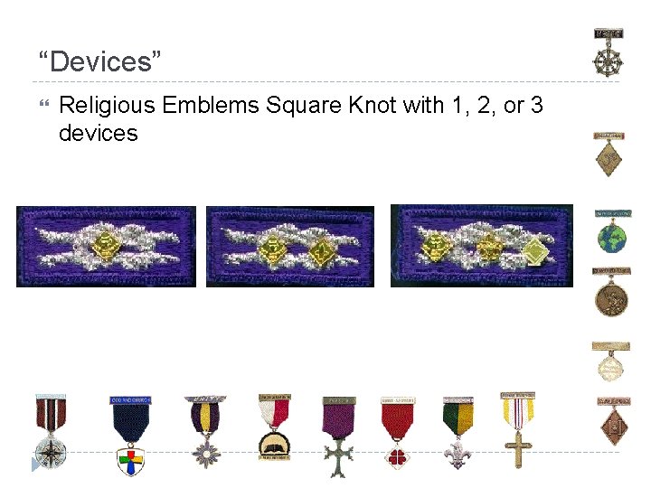 “Devices” Religious Emblems Square Knot with 1, 2, or 3 devices 