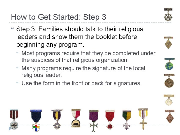 How to Get Started: Step 3: Families should talk to their religious leaders and