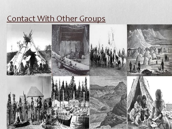 Contact With Other Groups 