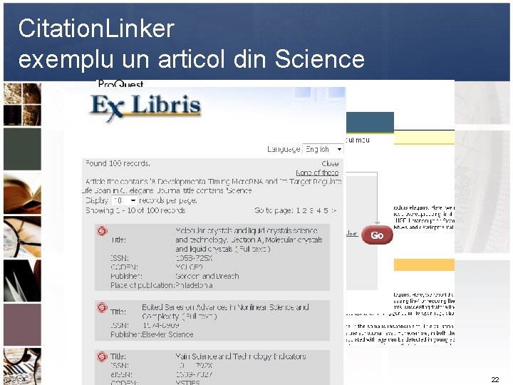 Citation. Linker exemplu un articol din Science Doina Ostafe B. C. U. “Eugen Todoran” Citation. Linker exemplu un articol din Science Doina Ostafe B. C. U. “Eugen Todoran”
