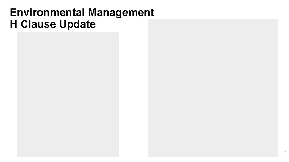 Environmental Management H Clause Update 11 