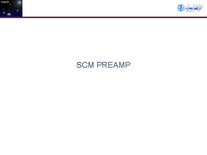 SCM PREAMP 