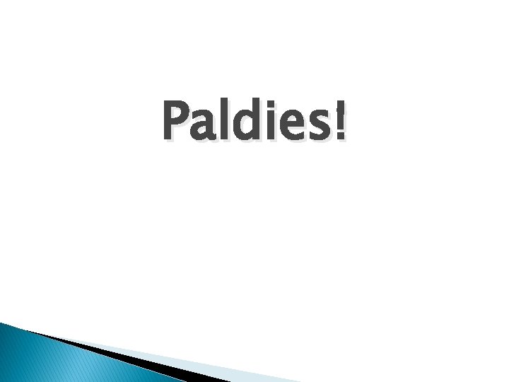 Paldies! 