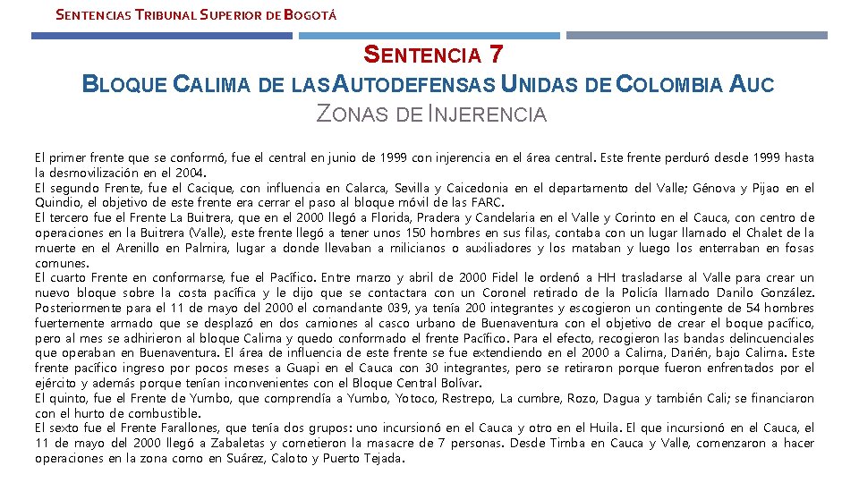 SENTENCIAS TRIBUNAL SUPERIOR DE BOGOTÁ SENTENCIA 7 BLOQUE CALIMA DE LAS AUTODEFENSAS UNIDAS DE