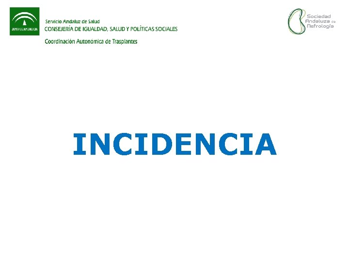 INCIDENCIA 