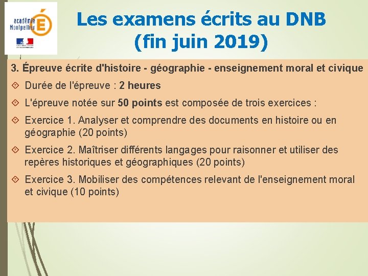 Les examens écrits au DNB (fin juin 2019) 3. Épreuve écrite d'histoire - géographie