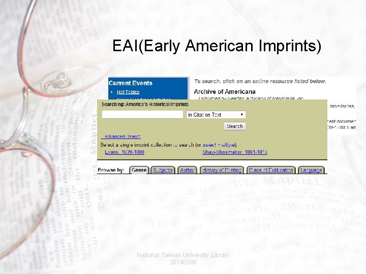 EAI(Early American Imprints) National Taiwan University Library 20140508 
