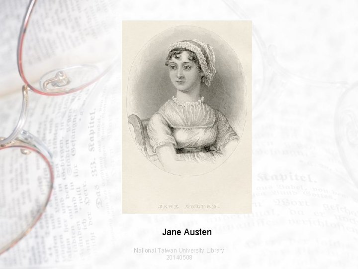 Jane Austen National Taiwan University Library 20140508 