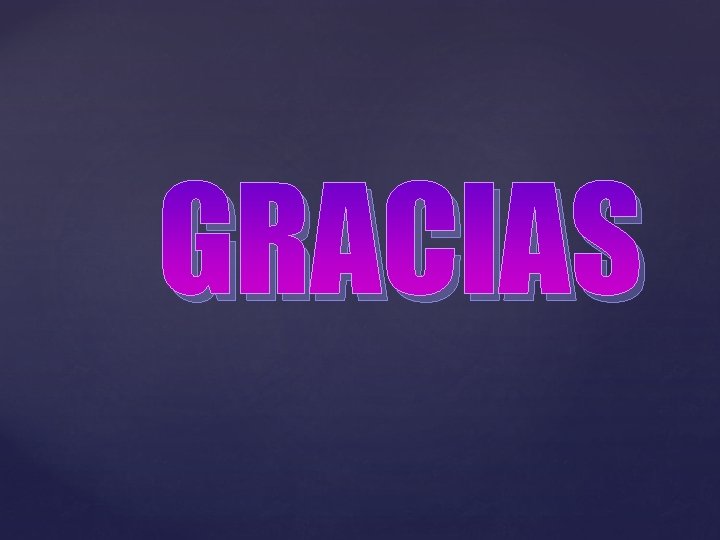 GRACIAS 