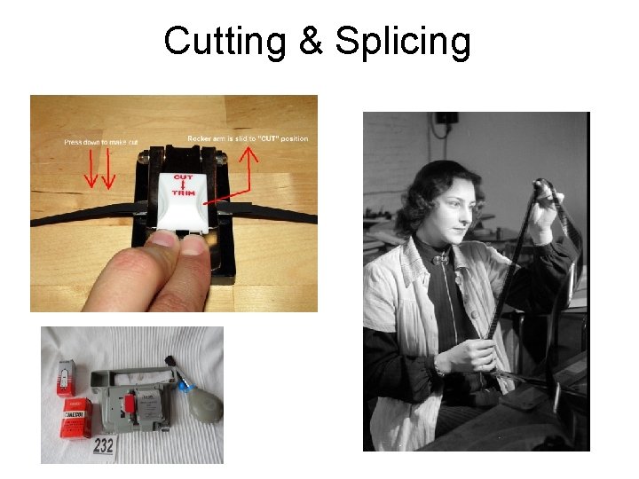 Cutting & Splicing 