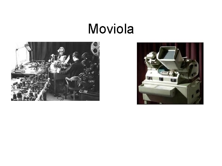 Moviola 